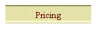 Pricing